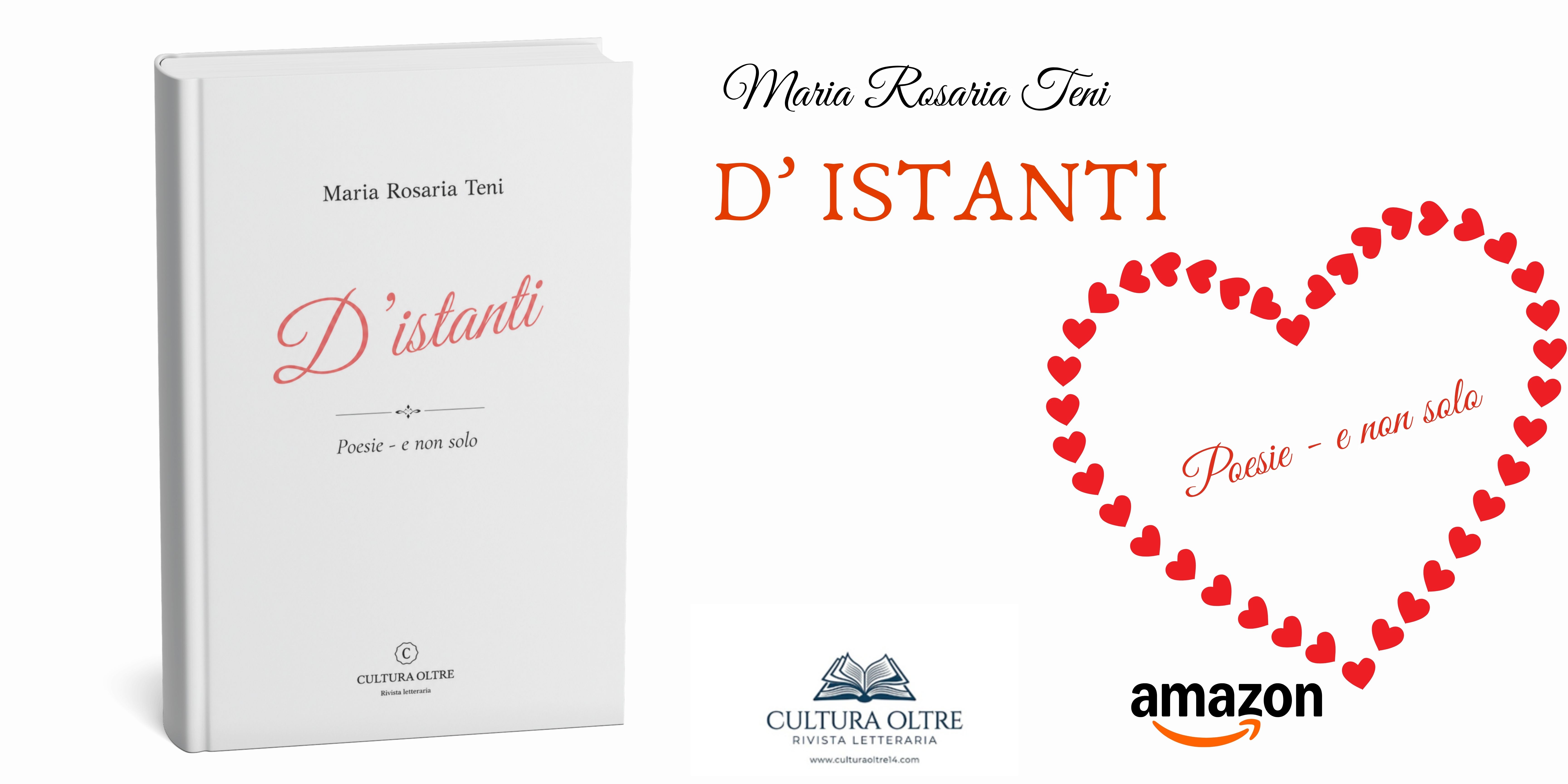La nuova raccolta poetica “D’istanti” di Maria Rosaria Teni
