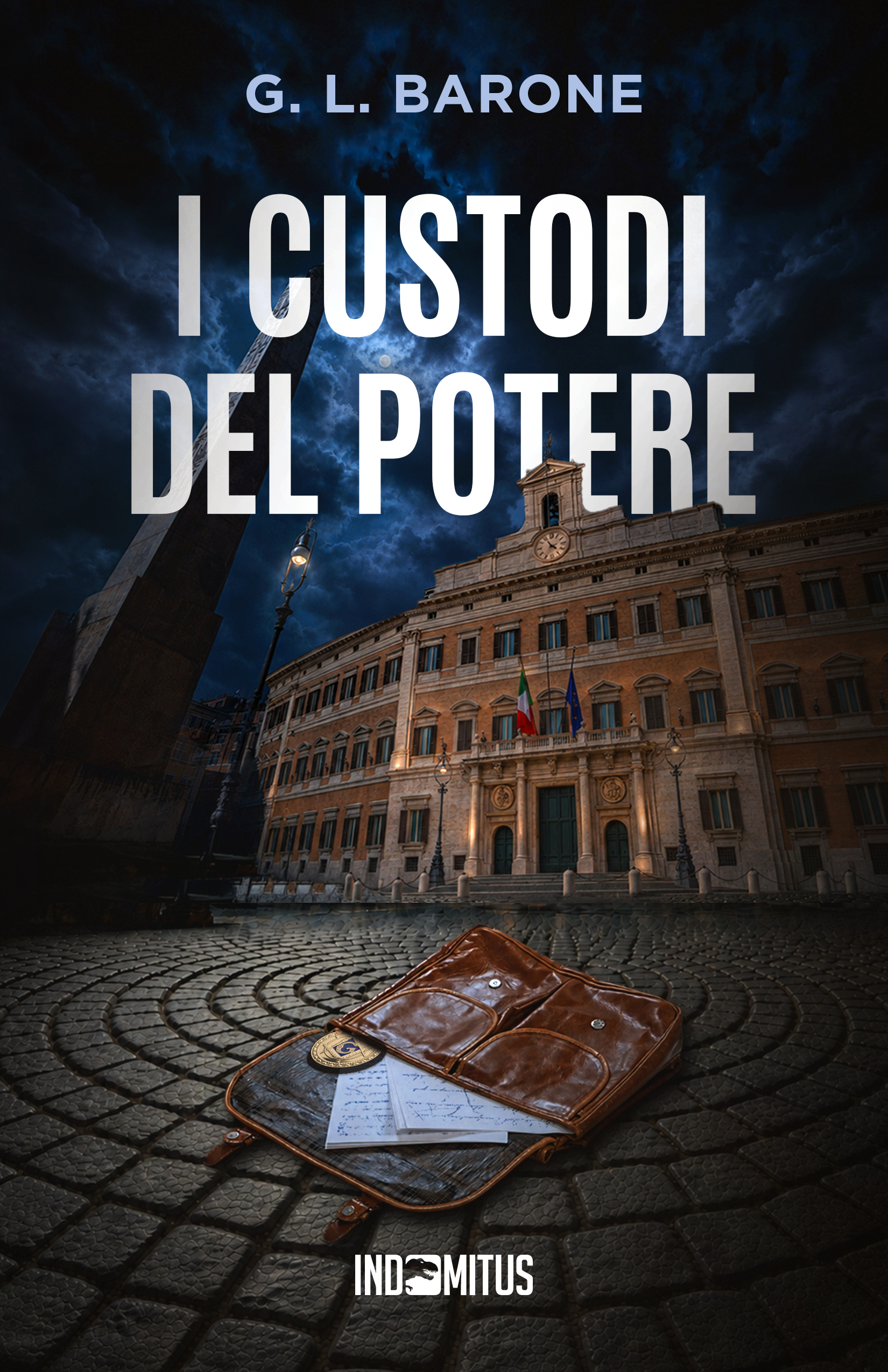 Uscito il political thriller “I custodi del potere” di G. L. Barone