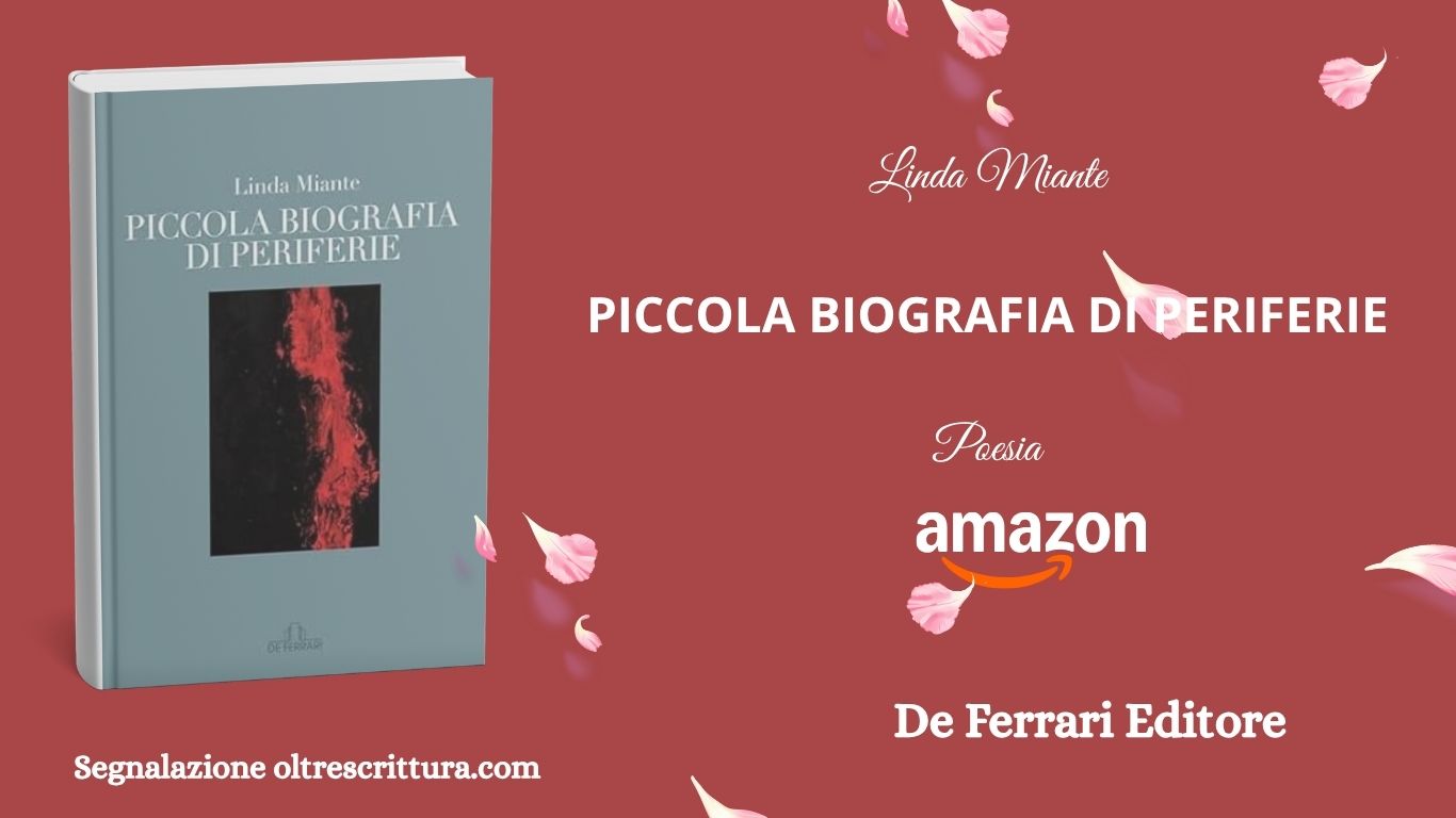 “Piccola biografia di periferie”: la poesia di Linda Miante racconta le terre di confine urbane e dell’anima